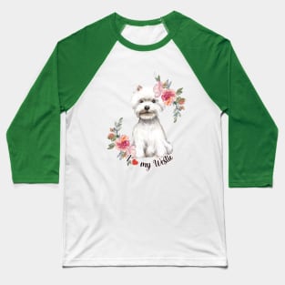 I Love My Westie Cute Westie Puppy with Flowers Watercolor Art Baseball T-Shirt